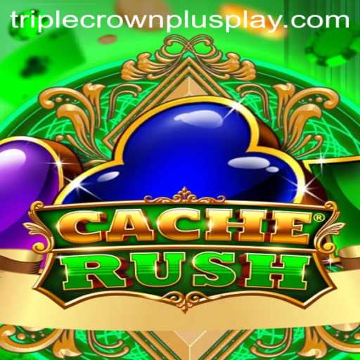 CacheRush: The New Sensation in Gaming with Triple Crown Plus Feature