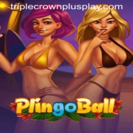 Exploring the Innovative World of Plingoball and the Exciting Triple Crown Plus Challenge